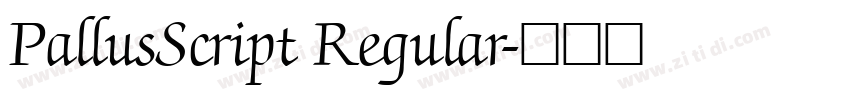 PallusScript Regular字体转换